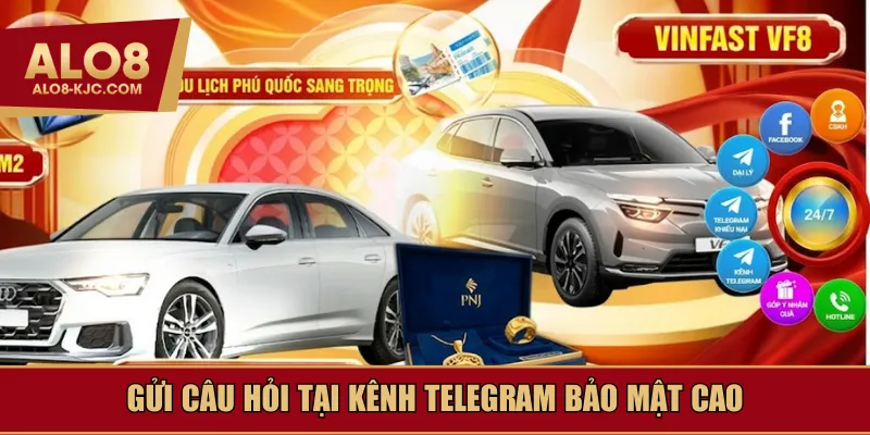 Gửi câu hỏi tại kênh Telegram bảo mật cao